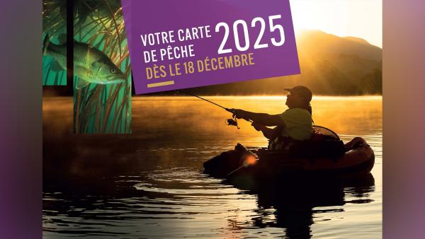 Les cartes de pêche 2025 disponibles